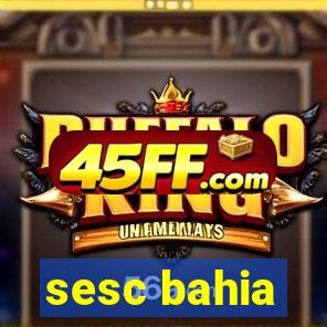 sesc bahia